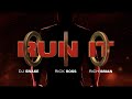 DJ Snake Run It Ft Rick Ross Rich Brian From Shang Chi And The Legend Of The Ten Rings