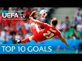 Top ten UEFA EURO 2016 goals