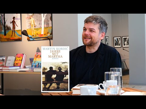 Martin Kordić und »Jahre mit Martha«