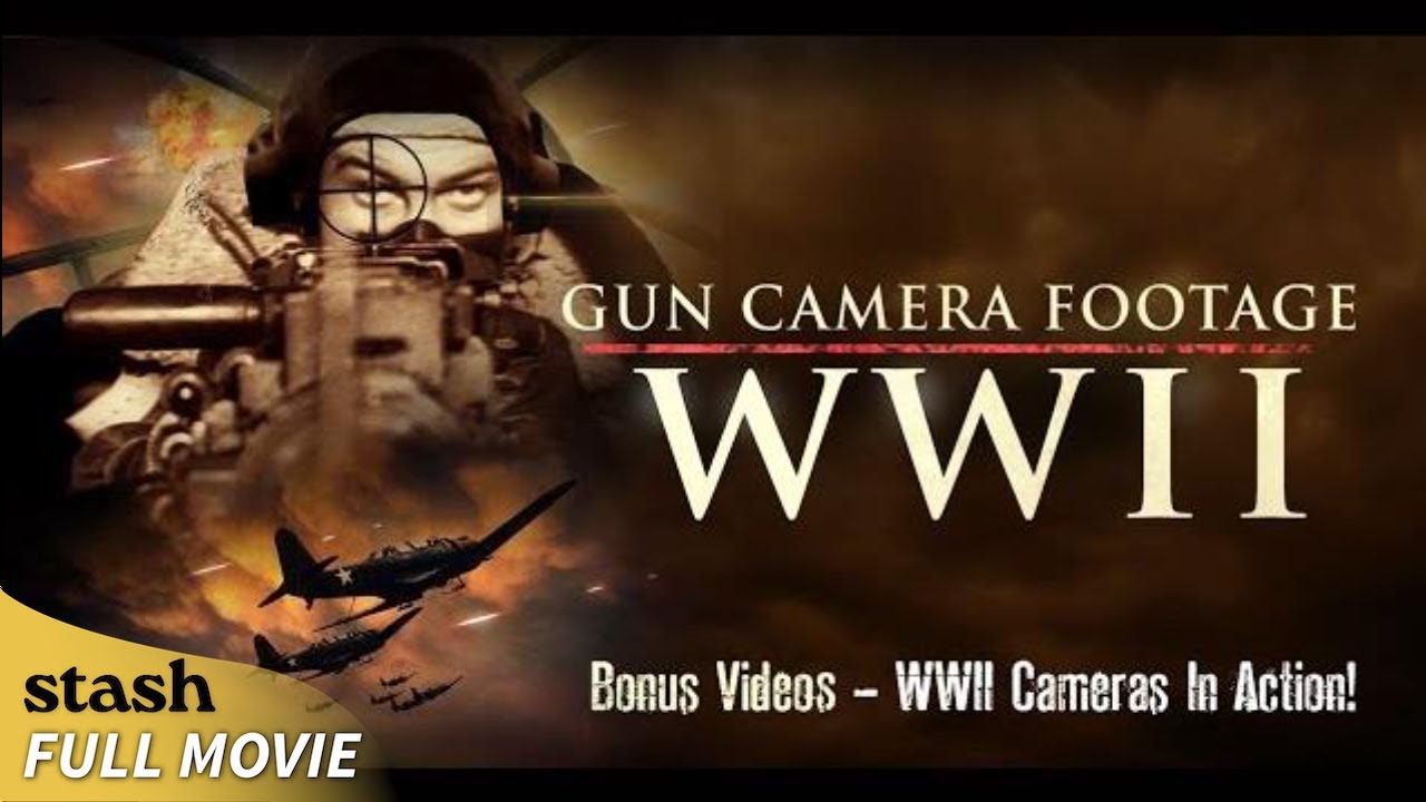 Gun Camera Footage of WWII | Documentary | Full Movie | Digitally remastered