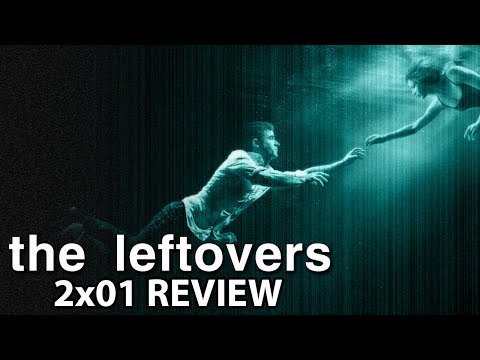 The Leftovers Season 2 Episode 1 'Axis Mundi' Review