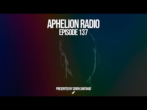 Aphelion Radio - Episode 137 with @SerenSantiago [HARDWELL 'Rebels Never Die' Album Special]