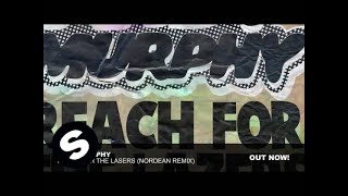 Andy Murphy - Reach For The Lazers (Nordean Remix)
