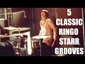 5 CLASSIC RINGO STARR GROOVES