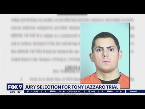 Tony Lazzaro trial: Jury selection begins Tuesday