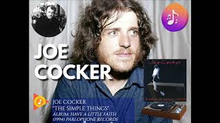 Joe Cocker - The Simple Things