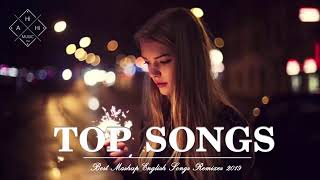 BEST MASHUP OF POPULAR SONGS   BEST ENGLISH SONGS 