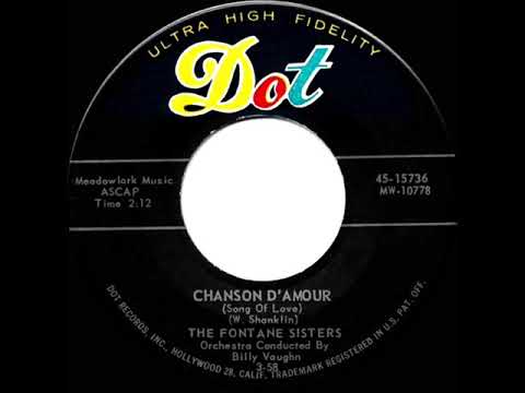 1958 Fontane Sisters - Chanson D’Amour