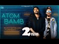 Atom Bamb | Ricky T GiftRulers Ft. Bohemia | Meet Hundal | Sujal Ferozepuria | Jass Records