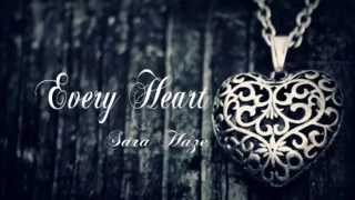 Every Heart - Sara Haze | Lyric Video