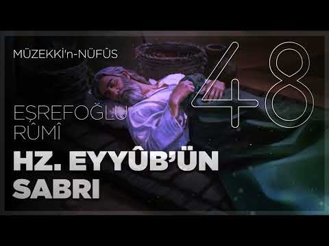 Hz. Eyyub'ün Sabrı- 48.Bölüm - 🎧 Sesli Kitap