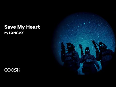 LXNGVX - Save My Heart (Official Music)