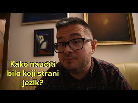 Kako naučiti bilo koji jezik?