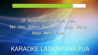 Download lagu Karaoke Laskar Ana Fua Ende mp3