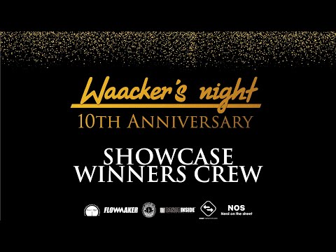 -WINNERS CREW- Waacker's night 10th anniversary showcase