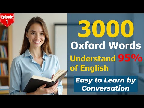 Learning 3000 Oxford Words by Real Conversation | Episode 1: Greetings, Family, Numbers & Feelings