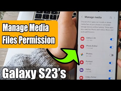 Galaxy S23's: How to Allow/Deny Apps Permission to Modify/Delete/Manage Media Files