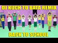 DJ KUCH TO BATA REMIX BY DIEGO TAKUPAZ SENAM SEKOLAH ZUMBA DANCE TARI KREASI GOYANG AEROBIC FITNES