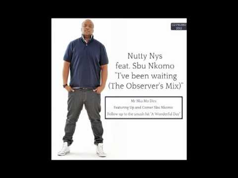 Nutty Nys feat. Sbu Nkomo - I've been waiting (The Observer's Mix)