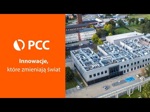 Nowoczesne Centrum Innowacji i Technologii PCC - tworzymy innowacje, które zmieniają świat