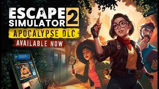Escape Simulator 2: Apocalypse DLC launch trailer teaser