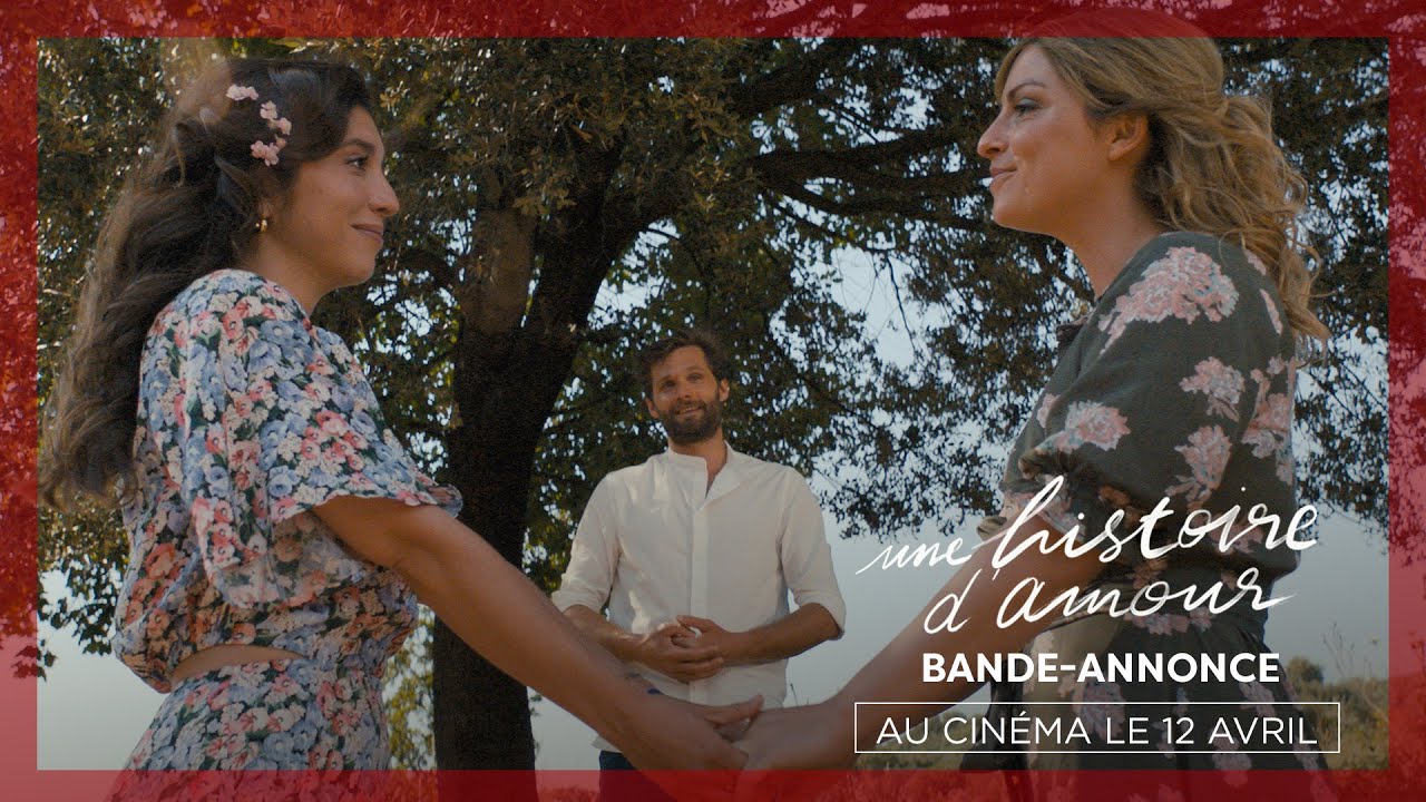 Miniature de la vidéo Bande-annonce du film Une histoire d'amour