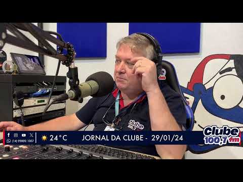 Jornal da Clube - 29/01/24 - Edição da Manhã