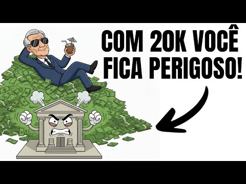 Why are banks afraid of people with R$20,000 in savings?