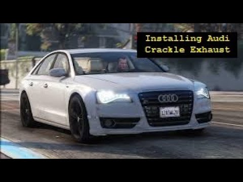 GTA V | LSPDFR | Tutorial | How to Install Audi S8 and Audi Exhaust "Crackle" | Super Easy