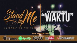 Download lagu Stand By Me - Waktu mp3