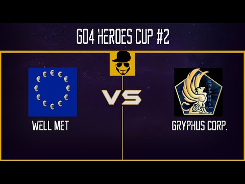 Heroes of the Storm Go4Heroes Cup 2 Halbfinale | Well Met vs. Gryphus Corp.