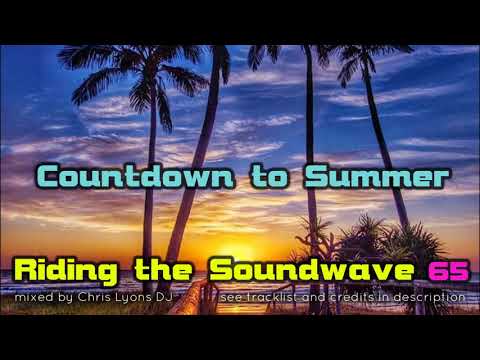Riding The Soundwave 65: Countdown to Summer - Melodic Progressive DJset (Dec 2020)