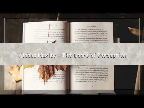 Aldous Huxley – The Doors of Perception (Audiobook) | English Audiobook
