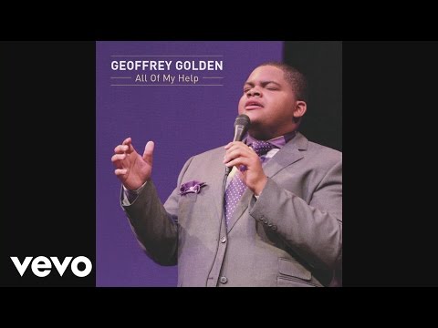 Geoffrey Golden - All Of My Help (Audio)