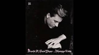Breathe Featuring David Glasper - Mississippi Water (Vocals Only)