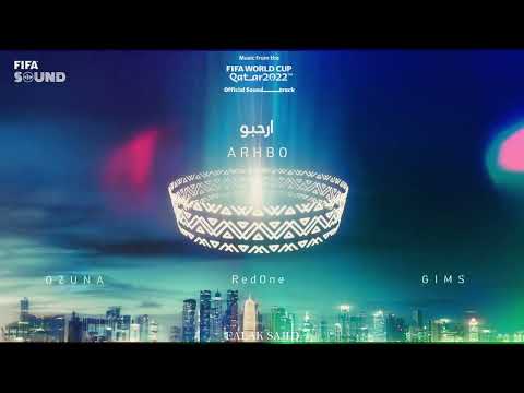 Arhbo featuring Ozuna & GIMS | FIFA World Cup 2022 | Soundtrack |