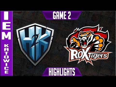 H2K vs ROX Tigers Highlights Game 2 - IEM Katowice 2017 Day 1 - H2K vs ROX G2