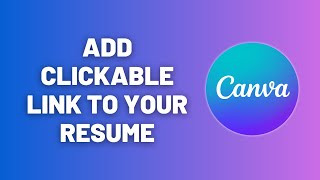 Download the video "Quick Tutorial on Adding Clickable Links to Your Resume in Canva"