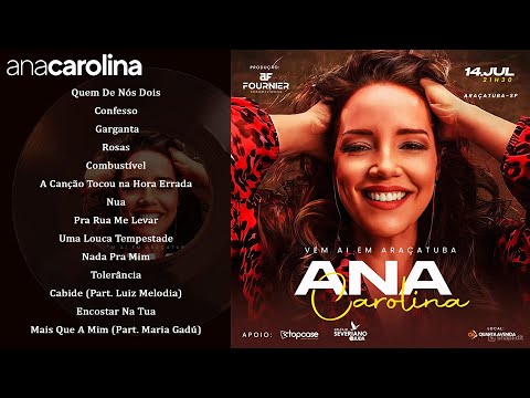 Ana Carolina As Melhores - MPB Antigas - Música Popular Brasileira