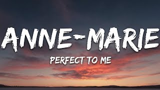 Download lagu Anne-Marie - Perfect To Me (Lyrics) mp3