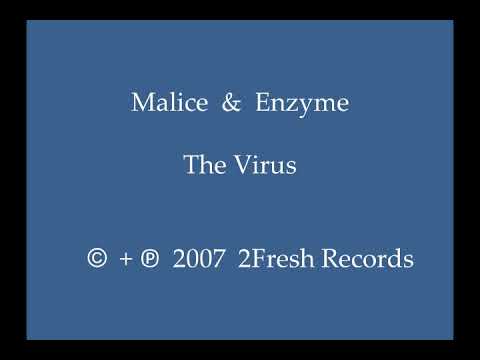 Malice & Enzyme - The Virus