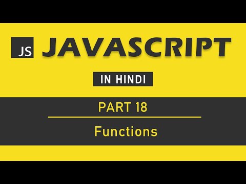 JavaScript Tutorial in Hindi for Beginners Part 18 How to create a Function in JavaScript