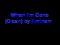 Eminem- When I'm Gone (Clean)