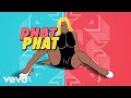 Shaneil Muir PHAT PHAT Official Audio