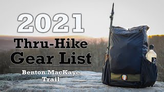 My 2021 Thru-Hike Gear List - Benton MacKaye Trail