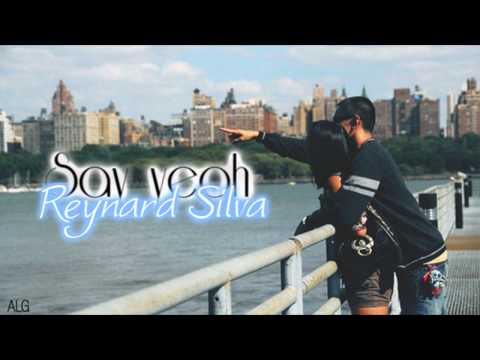 Reynard Silva - Say Yeah