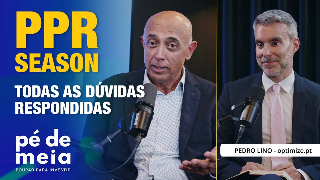 Pé de Meia: Poupar… para Investir - “PPR season - todas as dúvidas” - 16/12/2024