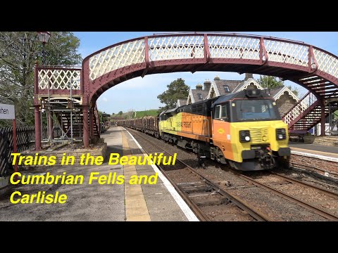 Steam Diesel and Electric trains in the Cumbrian Fells and at Carlisle! 14 & 19 May 2022