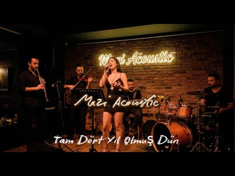 Mazi Acoustic - Tam Dört Yıl Olmuş