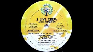 THE 2 LIVE CREW - Mega-Mixx II